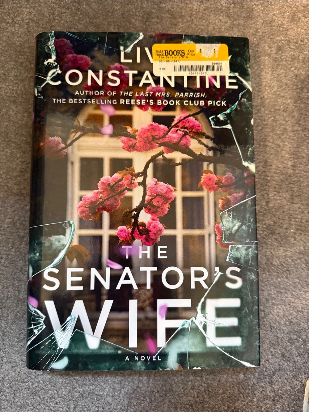 The Senator's Wife by Liv Constantine - Hardcover with Floral Cover
